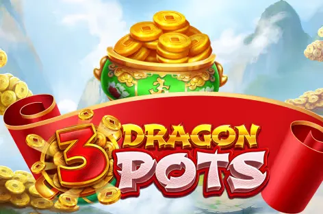 3 Dragon Pots