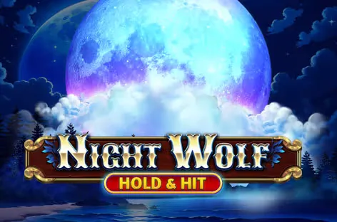 Night Wolf - Hold & Hit