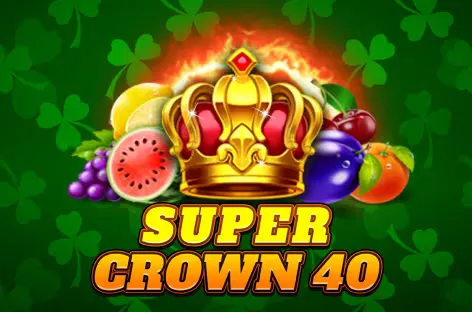 Super Crown 40